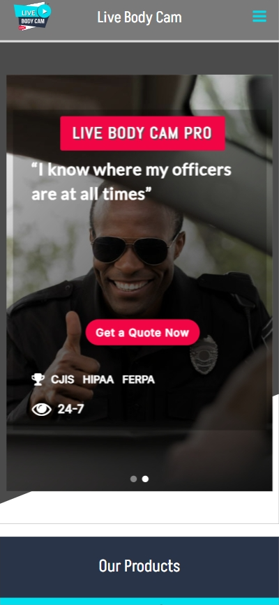 Smiling officer giving thumbs up next to text about Live Body Cam Pro. "Get a Quote Now" button, icons for CJIS, HIPAA, FERPA.